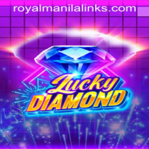 Discover the Thrill of LuckyDiamond: A New Gaming Sensation with RoyalManila Flair